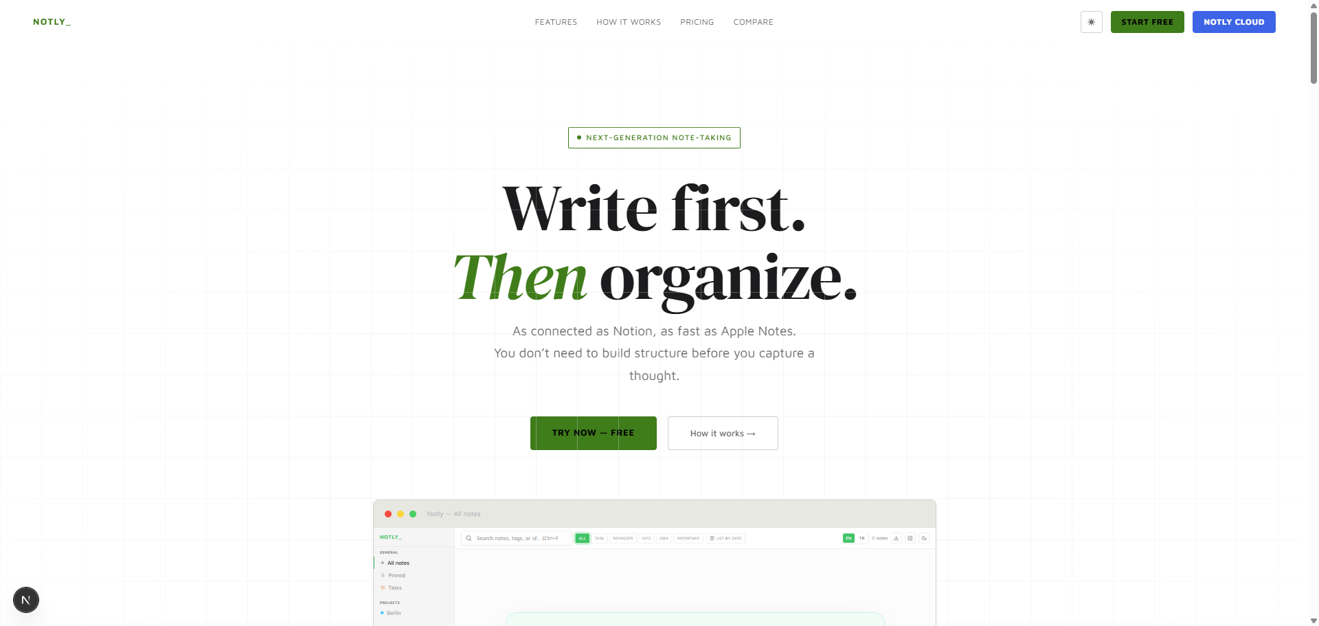 Notyle Notly — Write first, organize later